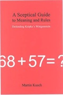 A Sceptical Guide to Meaning and Rules: Defending