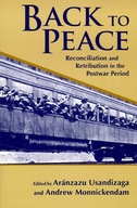 Back to Peace: Reconciliation and Retribution in
