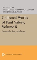 Collected Works of Paul Valery, Volume 8: