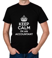 koszulka KEEP CALM I'M AN ACCOUNTANT prezent