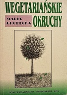 MARIA GRODECKA WEGETARIAŃSKIE OKRUCHY