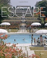 Escape: The Heyday of Caribbean Glamour Mallea