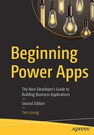 Beginning Power Apps: The Non-Developer s Guide