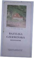 Bazylika Czerwińska przewodnik - Ks.K.Dębski