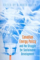 Canadian Energy Policy and the Struggle for