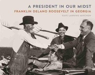A President in Our Midst: Franklin Delano