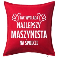 NAJLEPSZY MASZYNISTA poduszka 50x50 prezent