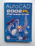 AutoCAD 2002 PL pierwsze kroki