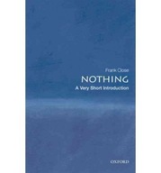 Nothing: A Very Short Introduction Close Frank