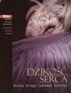 Marzena Nowakowska - Dzikość serca