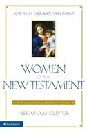 Women of the New Testament: 30 Devotional