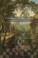 Technology and the Historian: Transformations in