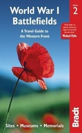 World War I Battlefields: A Travel Guide to the