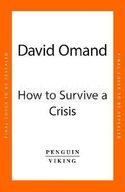 How to Survive a Crisis: Lessons in Resilience