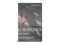 Europejskie dylematy i paradygmaty - H Juros