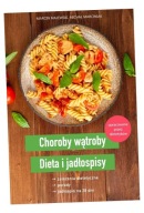 CHOROBY WĄTROBY. DIETA I JADŁOSPISY MARCIN MAJEWSKI, MICHAŁ MARCINIAK