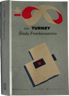 Ślady Frankensteina Jon Turney