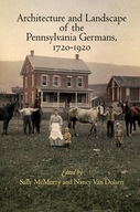 Architecture and Landscape of the Pennsylvania