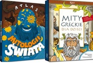 Atlas mitologii świata + Mity greckie dla dzieci
