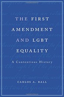 The First Amendment and LGBT Equality: A