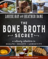 The Bone Broth Secret: A Culinary Adventure in