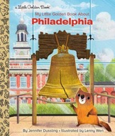 My Little Golden Book About Philadelphia Dussling