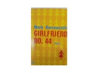 Girlfriend no ,44 - M Barrowcliffe