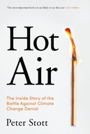 Hot Air: The Inside Story of the Battle Against