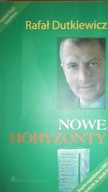 Nowe Horyzonty - Dutkiewicz, Rafał