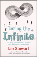 Taming the Infinite: The Story of Mathematics