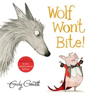 WOLF WONT BITE - Emily Gravett [KSIĄŻKA]