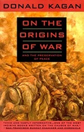 On the Origins of War: And the Preservation of