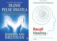 Dłonie pełne światła Brennan + Recall Healing