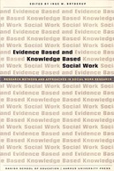 Evidence Based & Knowledge Based Social