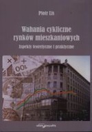 WAHANIA CYKLICZNE RYNKÓW MIESZKANIOWYCH