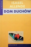 Isabel Allende - Dom duchów