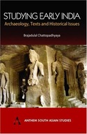 Studying Early India: Archaeology, Texts and