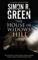 The House on Widows Hill Green Simon R.