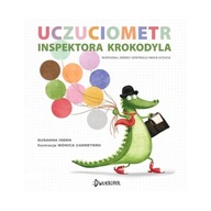 UCZUCIOMETR INSPEKTORA KROKODYLA ROZMOWA O EMOCJACH SUSANNA ISERN
