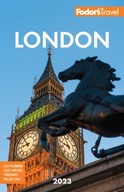 Fodor s London 2023 Fodor s Travel Guides