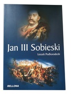 Jan III Sobieski Leszek Podhorodecki