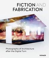 Fiction & Fabrication: Photography of