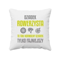 Dziadek rowerzysta to taki normalny dziadek, tylko fajniejszy PODUSZKA