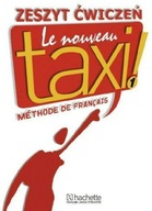 Le Nouveau Taxi! 1 Zeszyt ćwiczeń Hachette
