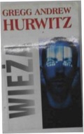 Wieża - Gregg Andrew Hurwitz