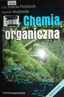 Chemia organiczna - Ewa Białecka-Florjańczyk