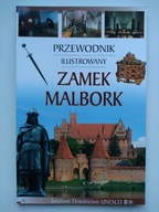 Zamek Malbork - Praca zbiorowa