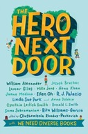 The Hero Next Door: by William Alexander, Joseph