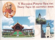 PAPIEŻ - JAN PAWEŁ II - STARY SĄCZ - 16.06.2004