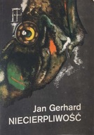Jan Gerhard Niecierpliwość